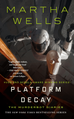 SecUnit in armor-suit, floating in space, some kind of girders in the background. (Actually that might be Three instead.) Authors name at top, book title at bottom. 
